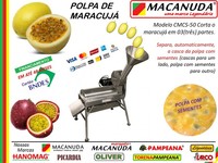 MÁQUINÁRIO PARA POLPA DE MARACUJÁ MARCA MACANUDA MÁQUINÁRIO PARA POLPA DE MARACUJÁ MARCA MACANUDA