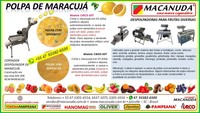 AGROINDÚSTRIA FAMILAR, PRODUÇÃO DE POLPA DE FRUTAS - MÁQUINAS MACANUDA AGROINDÚSTRIA FAMILAR, PRODUÇÃO DE POLPA DE FRUTAS - MÁQUINAS MACANUDA
