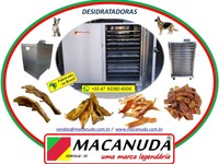 FABRICAÇÃO DE DESIDRATADOS PET, EQUIPAMENTOS PROFISSIONAIS MACANUDA